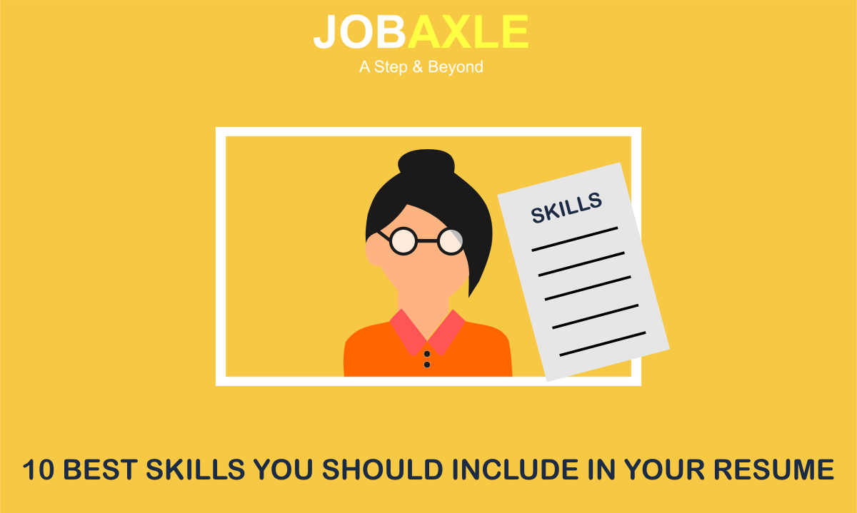 Ten Best Skills you should definitely include on your Resume