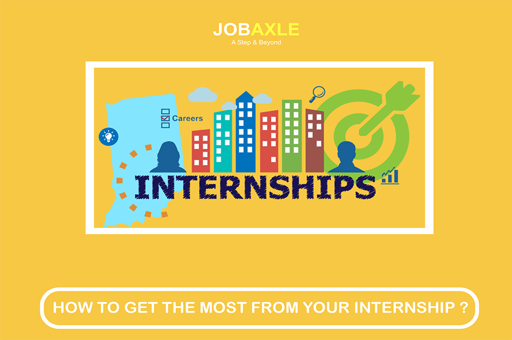 How To Get The Most From Your Internship