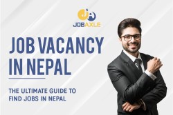 Job Vacancy in Nepal: The Ultimate Guide to find jobs in Nepal